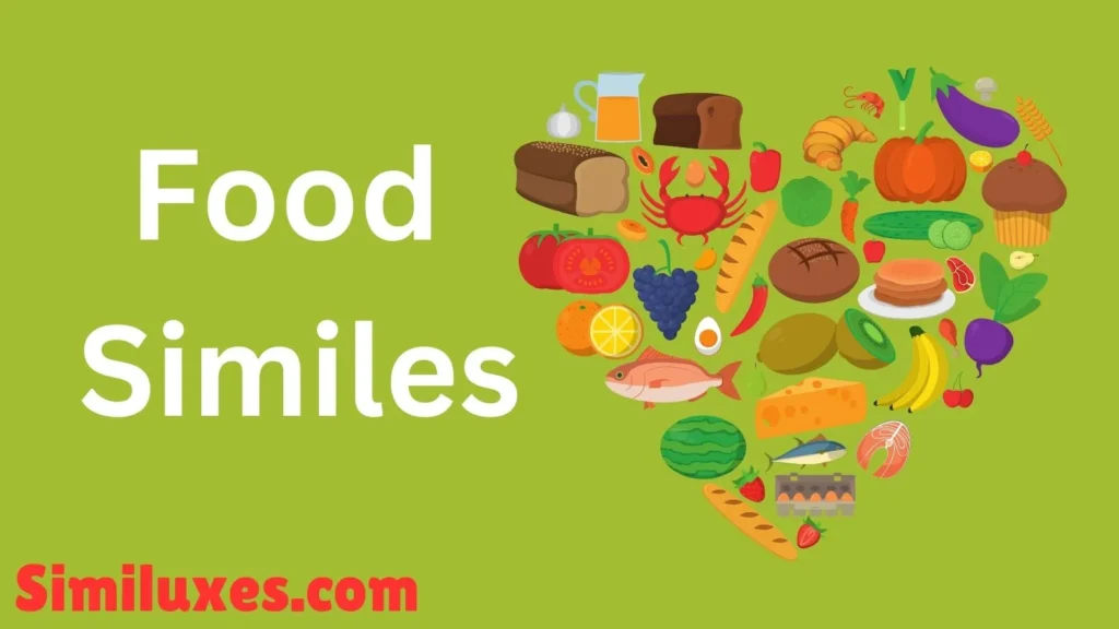 Food Similes