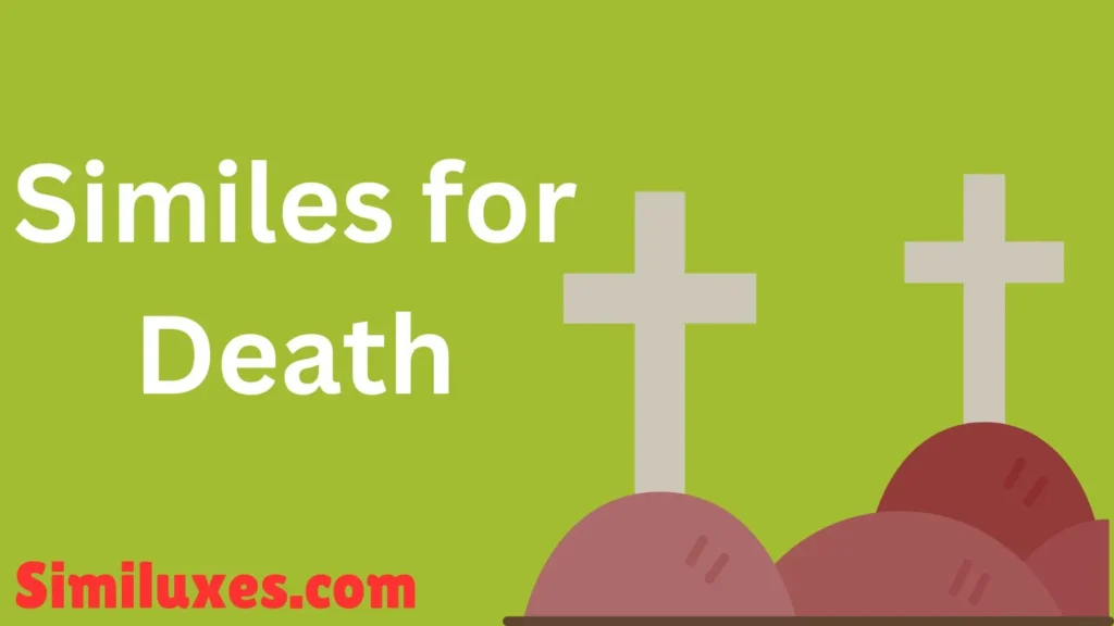 Similes for Death