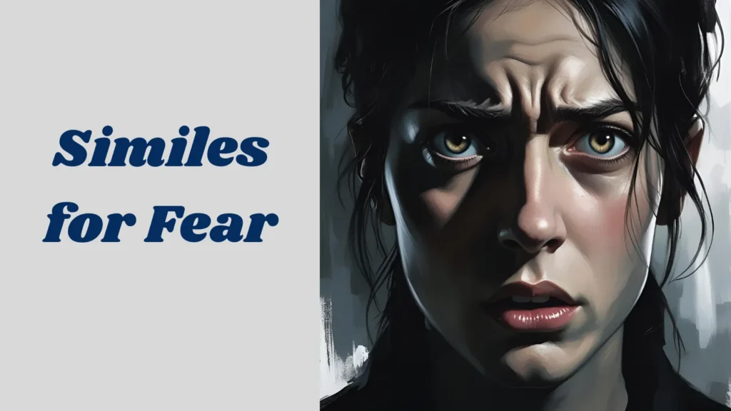 Similes for Fear