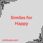 Similes for Happy