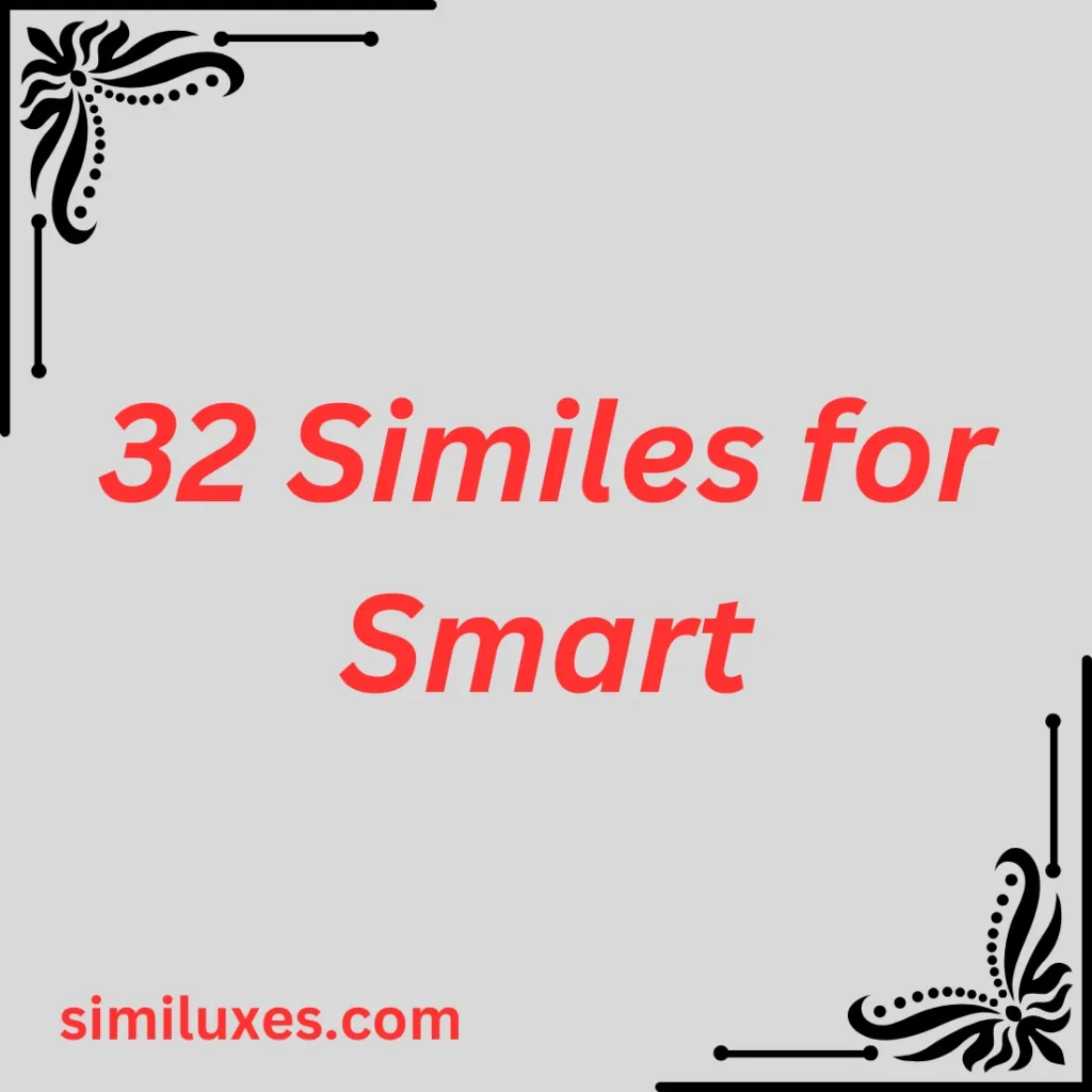 Similes for Smart Explained