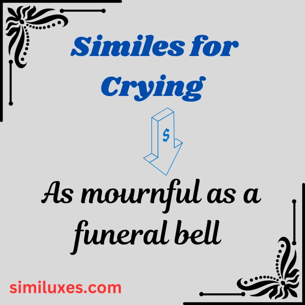 Similes for Crying