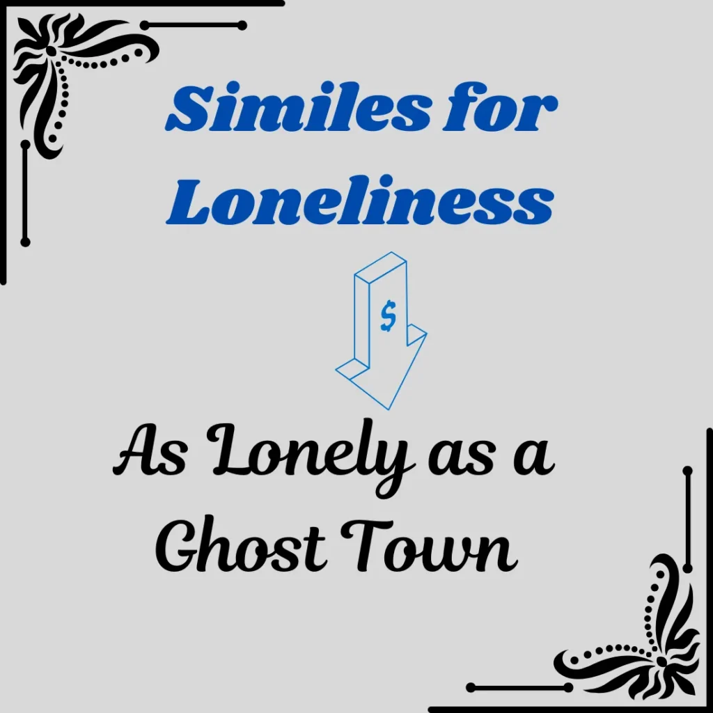 Similes for Loneliness
