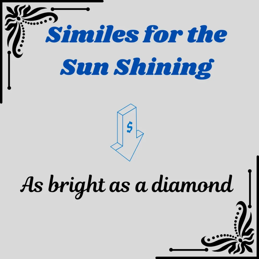 Similes for the Sun Shining