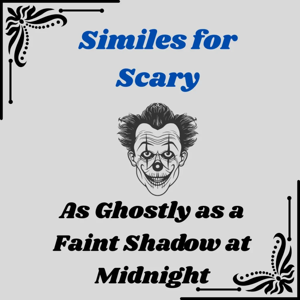 Similes for Scary