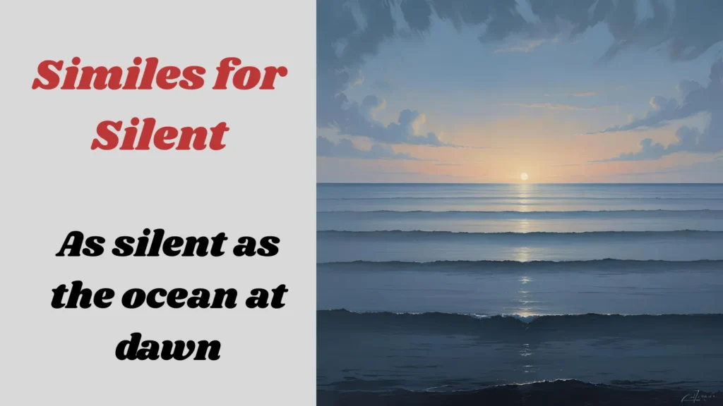 Calm ocean illustrating similes for silent