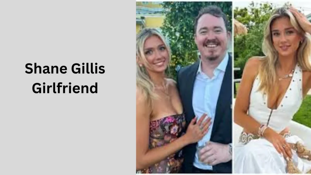 Shane Gillis Girlfriend