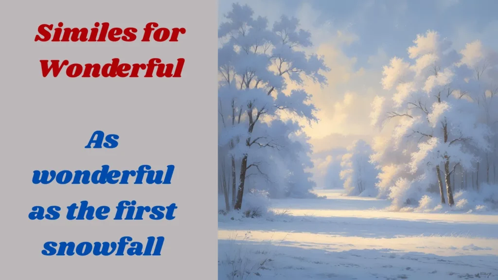 Similes for Wonderful