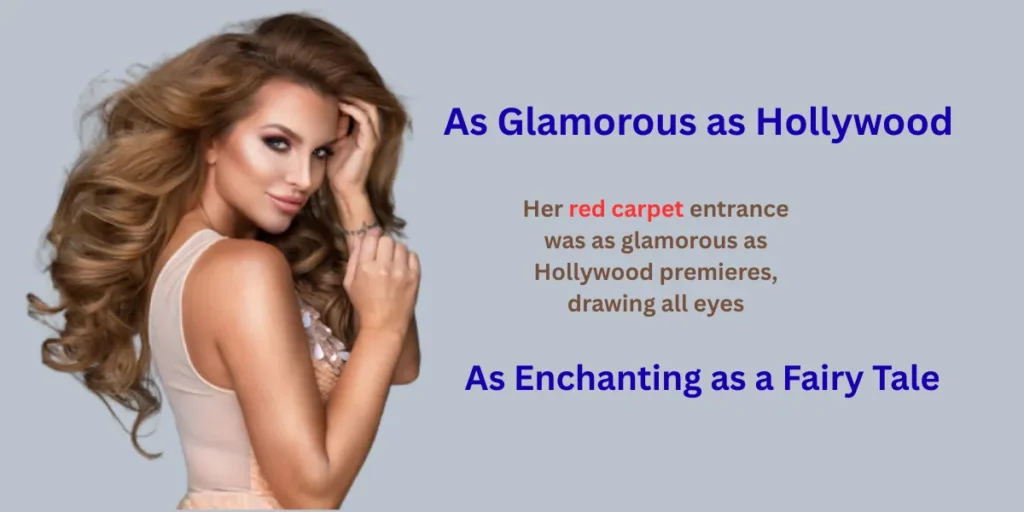As glamorous as Hollywood: Similes for Glamorous