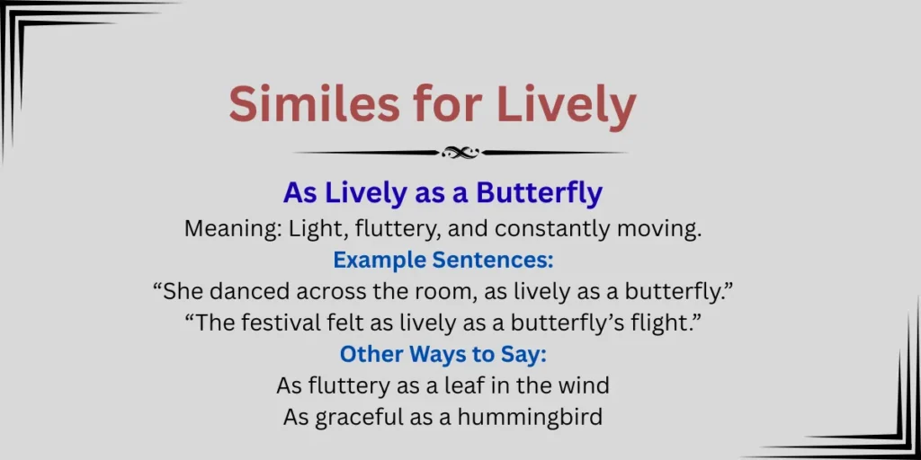 Similes for Lively Explained